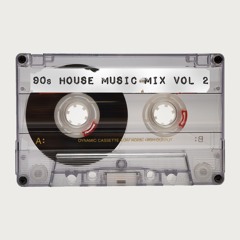 90s House Mix Vol 2