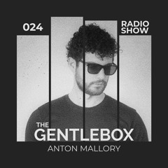 The Gentlebox #024 01.08.25