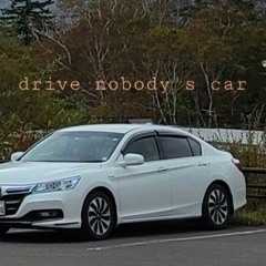 drive nobody's car(beat)