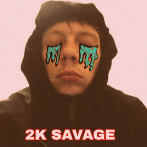 2K SAVAGE - 2K SAVAGE Over Chat.m4a