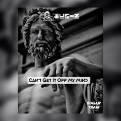 HUG - Z - Can't Get It Off My Mind (Original Mix) [STR]