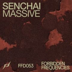 Senchai - Massive [Free Download]