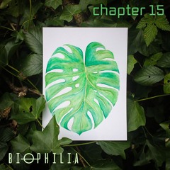 Biophilia - Chapter 15