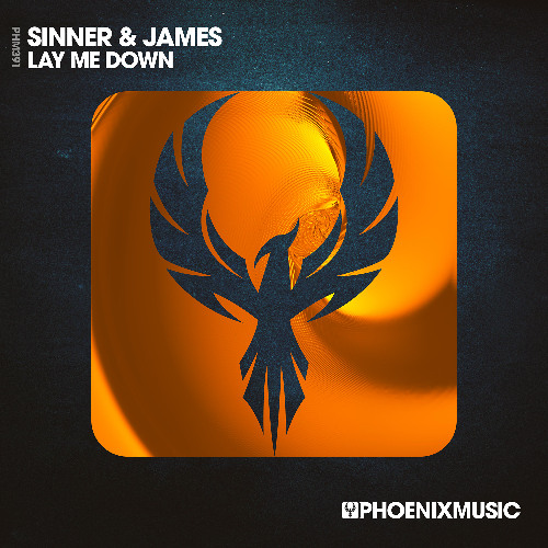 Sinner & James - Lay Me Down (Extended Mix) [Phoenix Music]