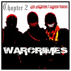 Chapter 2: War Criminals & Deviant Artists