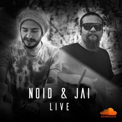 NOID & JAI // LIVE [New PsyTechno Project]