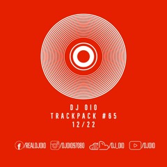 📦 DJ OiO - Trackpack #65 (12/22)📦 - FREE DOWNLOAD