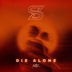 Die Alone