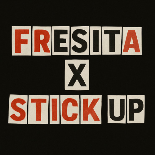 FRESITA X STICK-IT UP