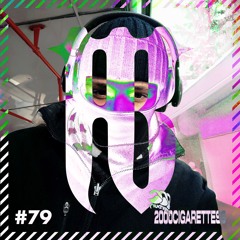 HOTCAST#79 with «2000cigarettess»