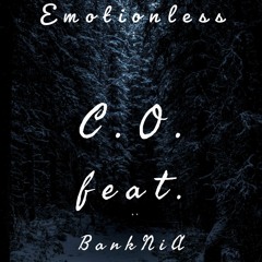 Emotionless (feat. BankNiA)Prod. by CapsCtrl