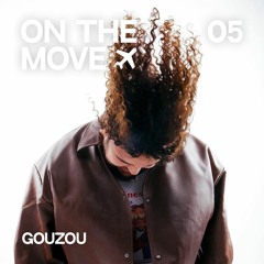 OTM #05 | Gouzou Guest Mix