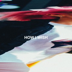 DJ Bigpin - How I Wish