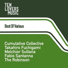 Cumulative Collective, Takahiro Fuchigami, Melchior Sultana, Fabio Santanna, The Robinson - TLM034