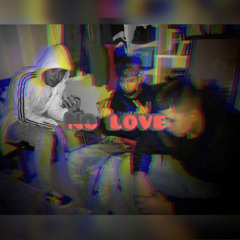 No love(Prod. By TerisJay)