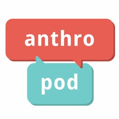 43. AnthroPod Crossover: The Familiar Strange with Vijayendra Rao