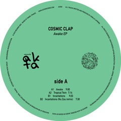 Cosmic Clap - Awake EP incl. Nu Zau Remix // AKR05