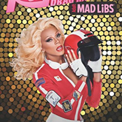 download KINDLE 📂 RuPaul's Drag Race Mad Libs: World's Greatest Word Game (Adult Mad