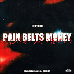 pain belts money [teenfrmpg + efrmsc]