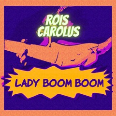 LADY BOOM BOOM