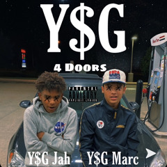 4 Doors - Y$G Jah x Y$G Marc