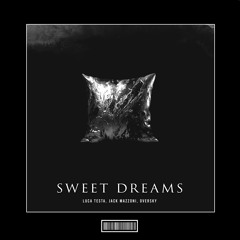 Luca Testa, Jack Mazzoni, Oversky - Sweet Dreams [Techno Remix]