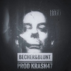 HAZE - BECHER&BLUNT (prod. KRASH47)