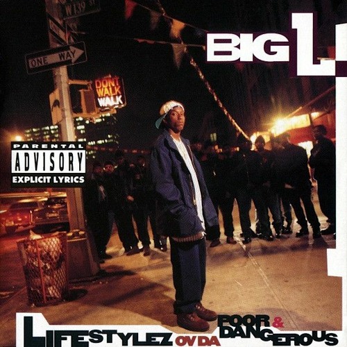 Big L | 8 Iz Enuff (1995)