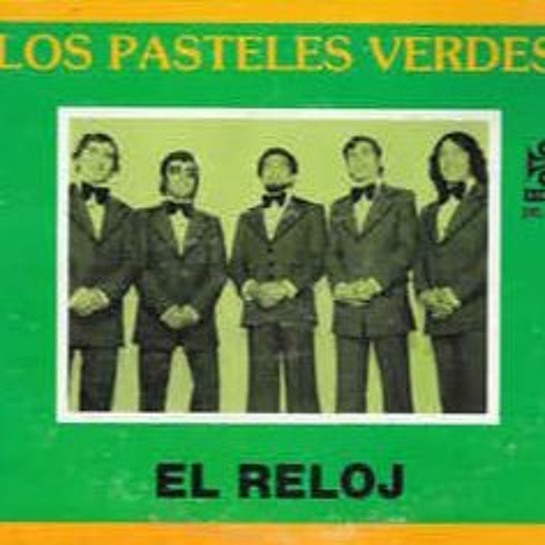 Stream Los Pasteles Verdes El Reloj by Banda Show Espectaculo ARMONIA MOTUPANA OFICIAL Listen online for free on SoundCloud