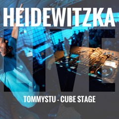 Tommystu@Heidewitzka22 Cube Stage