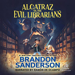 READ KINDLE 📜 Alcatraz versus the Evil Librarians by  Brandon Sanderson,Ramon De Oca