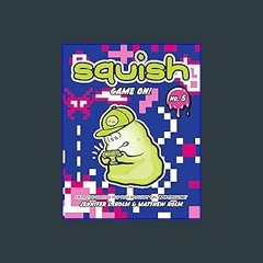 #^DOWNLOAD 📚 Squish #5: Game On! <(DOWNLOAD E.B.O.O.K.^)