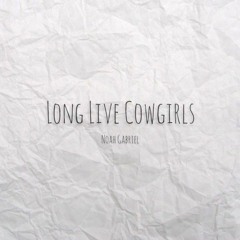 Long Live Cowgirls (Ian Munsick & Cody Johnson cover)