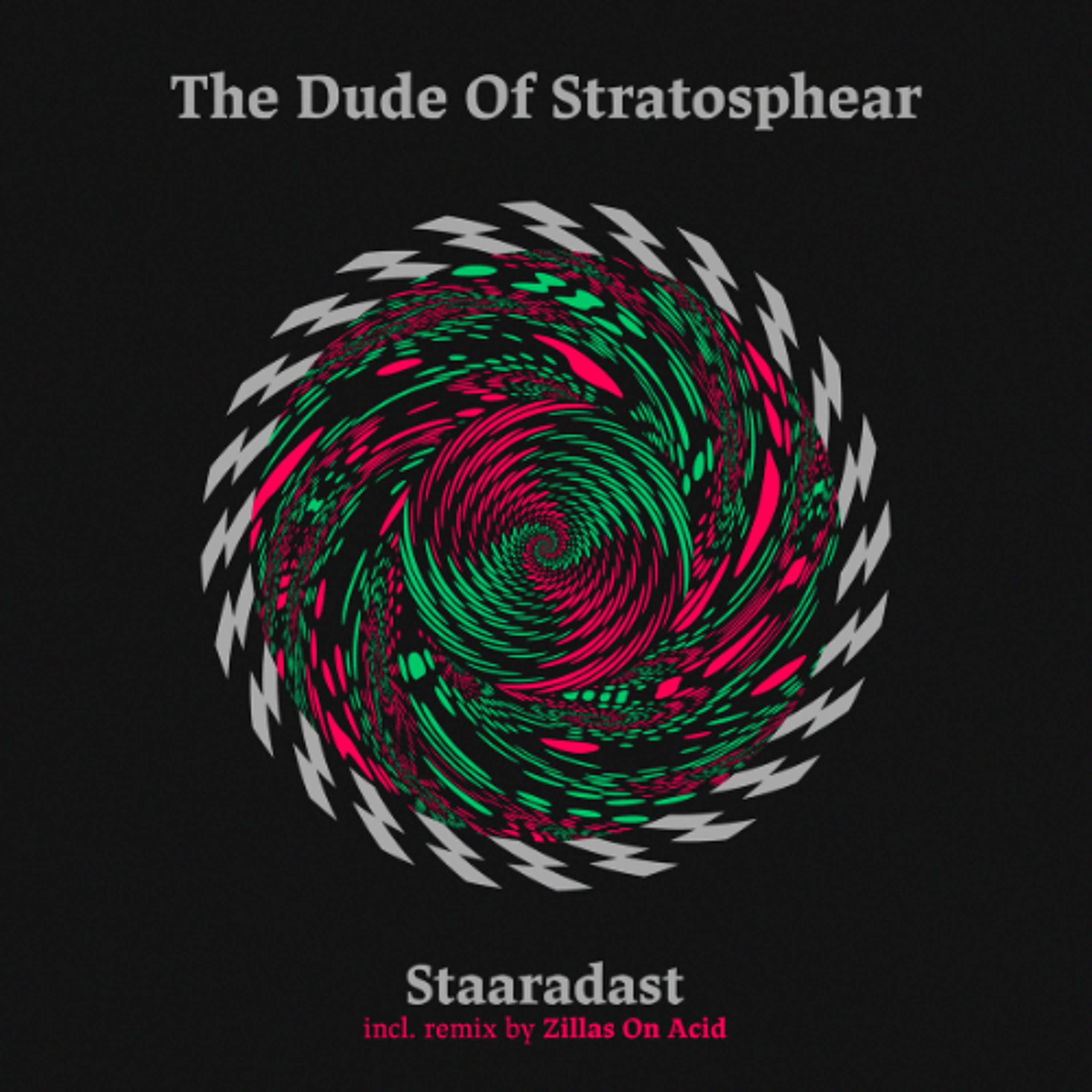 The Dude Of Stratosphear - Staaradast (Zillas On Acid Remix) episode artwork