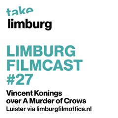 Limburg FilmCast #27 | Vincent Konings