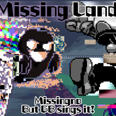 MISSING LAND