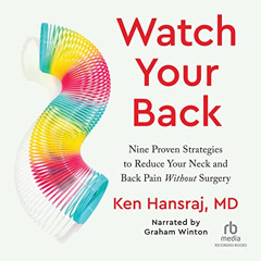 [READ] EBOOK ✉️ Watch Your Back: Nine Proven Strategies to Reduce Your Neck and Back
