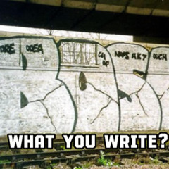 What You Write?