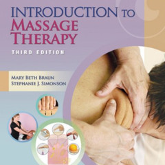 FREE EPUB 📋 Introduction to Massage Therapy (LWW Massage Therapy and Bodywork Educat