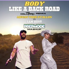 BODY LIKE A BACK ROAD (MEGAN THE STALLION vs SAM HUNT)(Clean)