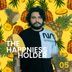 The Happiness Holder 05