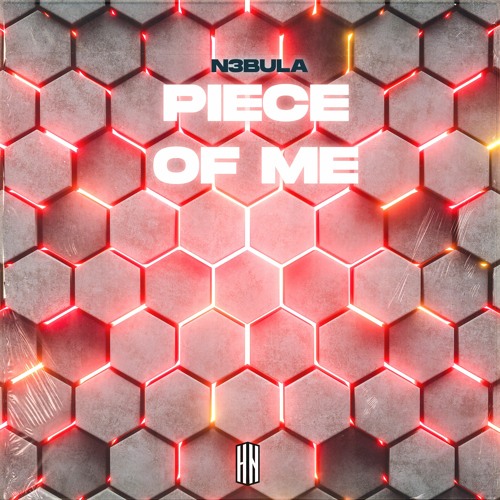 N3bula - Piece Of Me [HN Release]
