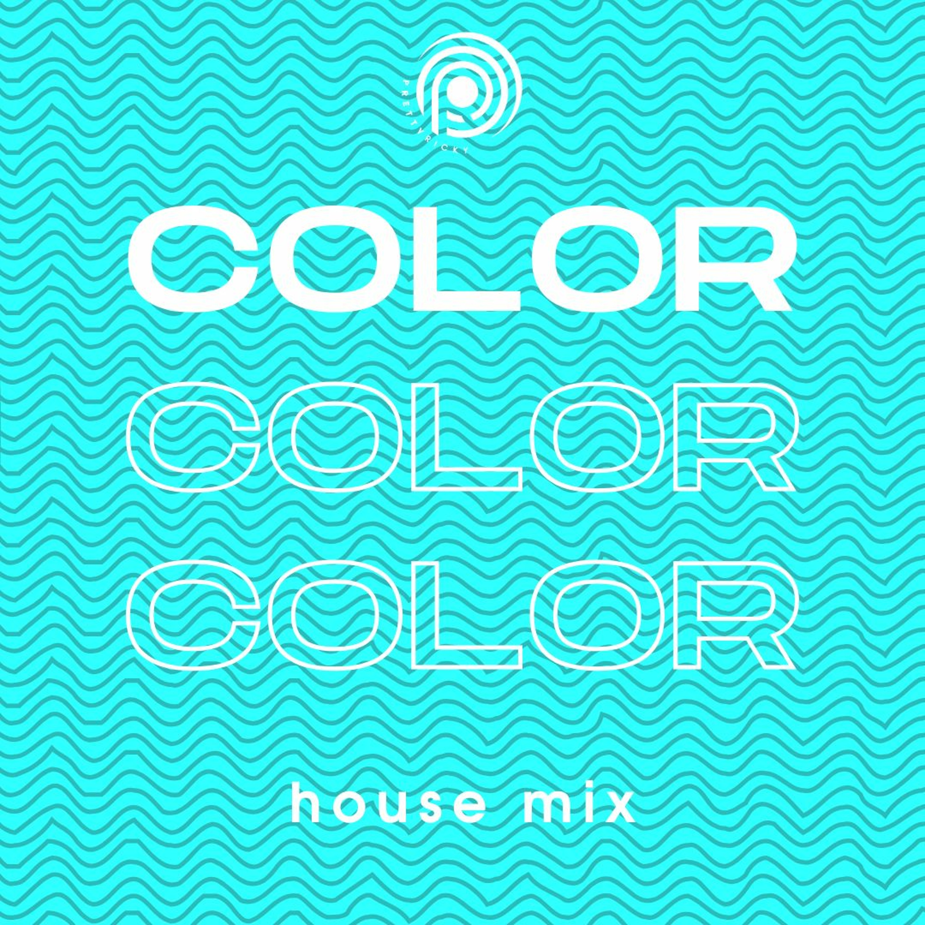 COLOR {house mixes} Podcast