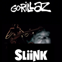 Gorillaz - Feel Good Inc. (DJ Sliink Remix)