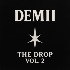 preview demii the drop vol2