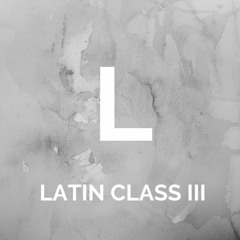 Latin III