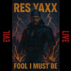 fool i must be