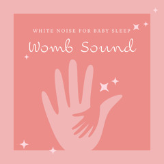 Womb Sound, Pt. 2