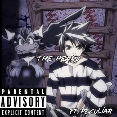 The Heard Ft Peculiar (Prod. By @NoLuvSchiz x @Allxx.r)