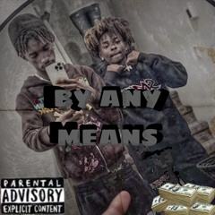 By Any Means x Bjaaydollaz